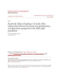 A Study of the Relationship Between Facebook Uses, Gratifications, And