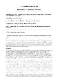 Expedition/Project Title: the Effect of Proximity on the Sharing of Vocal Mimicry in the Spotted Bowerbird, Chlamydera Maculata