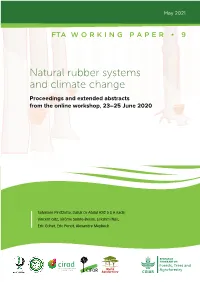 Natural Rubber Systems and Climate Change Proceedings and Extended Abstracts from the Online Workshop, 23–25 June 2020