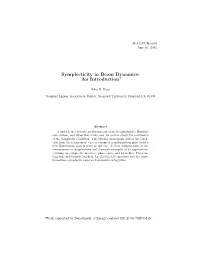 Symplecticity in Beam Dynamics: an Introduction*