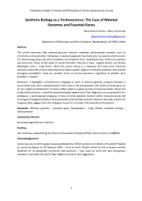 Synthetic Biology As a Technoscience: the Case of Minimal Genomes and Essential Genes