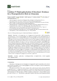 (Citicoline): Evidence for a Neuroprotective Role in Glaucoma