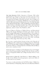 LIST of CONTRIBUTORS Saïd Amir Arjomand (Ph.D., University Of
