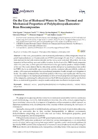On the Use of Biobased Waxes to Tune Thermal and Mechanical Properties of Polyhydroxyalkanoates– Bran Biocomposites