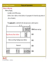 Paging and Segmentation Memory Addressing Memory Paging
