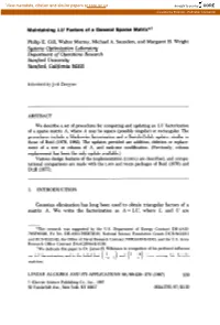 Maintaining LU Factors of a General Sparse Matrix*+ Department of Operations Research Stanford Uniuersity Stanfmd, Califmiu 9430