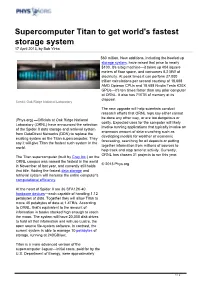 Supercomputer Titan to Get World's Fastest Storage System 17 April 2013, by Bob Yirka