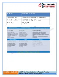Digital Photography SUBJECT FORENSIC SCIENCE