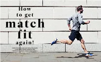 How to Get Match Fit Again