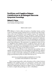 Buddhism and Cognitive Science: Contributions to an Enlarged Discourse Symposium Proceedings