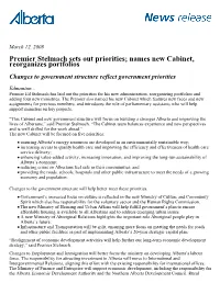 Premier Stelmach Sets out Priorities; Names New Cabinet, Reorganizes Portfolios Changes to Government Structure Reflect Government Priorities