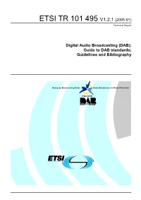Digital Audio Broadcasting (DAB); Guide to DAB Standards; Guidelines and Bibliography