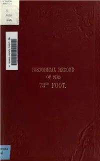 Historical Record of the Seventy-Third Regiment: Containing An