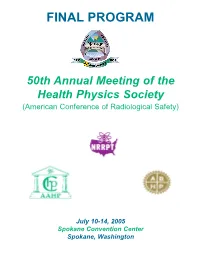 Final Program for the 50Th Annual Meeting of the Health Physics Society