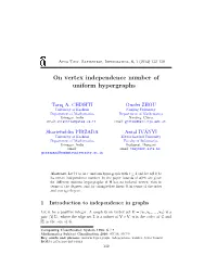 On Vertex Independence Number of Uniform Hypergraphs