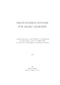 Pronunciation Support for Arabic Learners