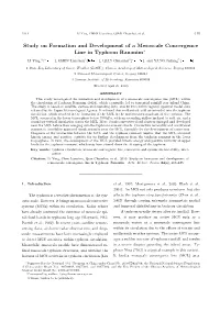 Study on Formation and Development of a Mesoscale Convergence Line in Typhoon Rananim∗