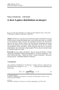 A Skew Laplace Distribution on Integers