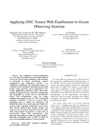 Applying OGC Sensor Web Enablement to Ocean Observing Systems