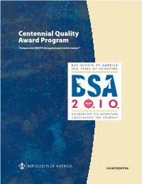 Centennial Quality Award Program “To Improve the QUALITY of Program in Every Unit in America!”