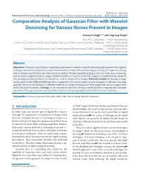 Comparative Analysis of Gaussian Filter with Wavelet Denoising for Various Noises Present in Images