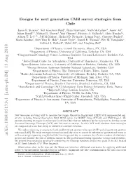 Designs for Next Generation CMB Survey Strategies from Chile