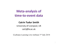 Meta-Analysis of Time-To-Event Data
