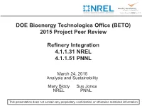 Refinery Integration 4.1.1.31 NREL 4.1.1.51 PNNL