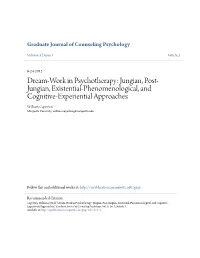 Dream-Work in Psychotherapy: Jungian, Post-Jungian, Existential