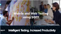 Mobile and Web Testing Using SOFY