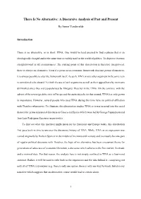 There Is No Alternative: a Discursive Analysis of Past and Present