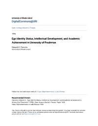 Ego Identity Status, Intellectual Development, and Academic Achievement in University of Freshman