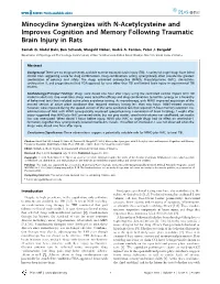 Minocycline Synergizes with N-Acetylcysteine and Improves Cognition and Memory Following Traumatic Brain Injury in Rats