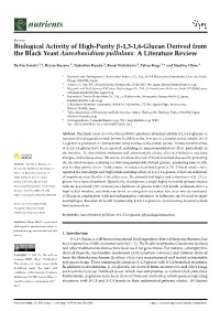 1,3-1,6-Glucan Derived from the Black Yeast Aureobasidium Pullulans: a Literature Review