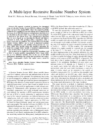 A Multi-Layer Recursive Residue Number System