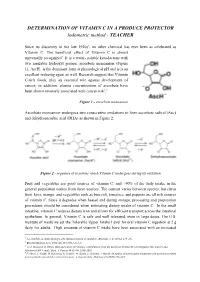 DETERMINATION of VITAMIN C in a PRODUCE PROTECTOR Iodometric Method - TEACHER ​