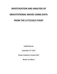 Investigation and Analysis of Gravitational Waves Using Data from the Lvt151012 Event