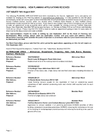 NEW PLANNING APPLICATIONS RECEIVED LIST ISSUED 16Th August 2021 ALTRINCHAM AREA