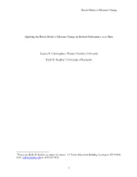 Rasch Model to Measure Change 1 Applying the Rasch Model to Measure Change in Student Performance Over Time Jessica D. Cunningha