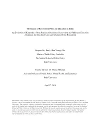 The Impact of Reservation Policy on Education in India