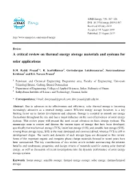 A Critical Review on Thermal Energy Storage Materials and Systems for Solar Applications