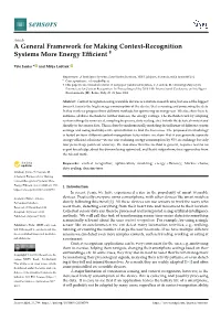 A General Framework for Making Context-Recognition Systems More Energy Efﬁcient †