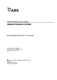 Guide for Building and Classing Subsea Pipeline Systems