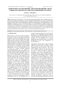 Robustness of Parametric and Nonparametric Tests Under Non-Normality for Two Independent Sample