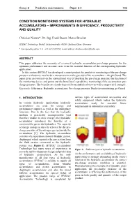 Condition Monitoring Systems for Hydraulic Accumulators – Improvements in Efficiency, Productivity and Quality