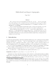 Multicolored Matchings in Hypergraphs, Moscow Journal Of
