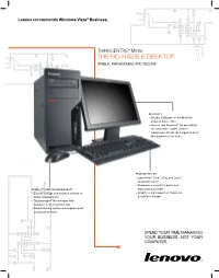 THE NO-HASSLE Desktop. Stable, Manageable and Secure
