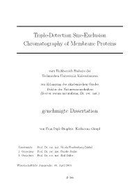 Triple-Detection Size-Exclusion Chromatography of Membrane Proteins