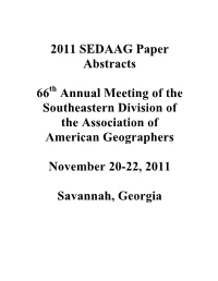 2011 SEDAAG Paper Abstracts 66 Annual Meeting of the Southeastern
