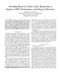 Profiling-Based L1 Data Cache Bypassing to Improve GPU
